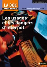 La Doc par l'Image N°189 - Les usages et les dangers d'Internet