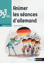 333 idées pour animer les séances d'allemand - Cycles 2 et 3
