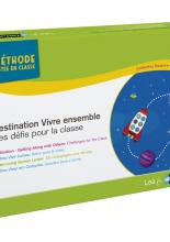 Destination vivre ensemble - Des défis pour la classe - Cycles 1 & 2