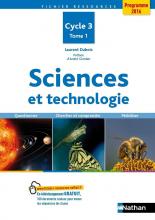 Sciences et technologie - Tome 1 - Cycle 3