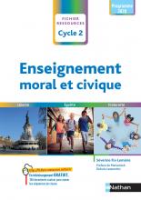 Enseignement moral et civique - Cycle 2 CP CE1 CE2 - Conforme au nouveau programme - Livre de pédagogie