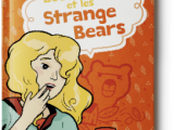 Séances 7 et suivantes - Boucles d’Or et les Strange Bears CE2-CM1