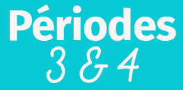 Périodes 3&4 – Axe III 