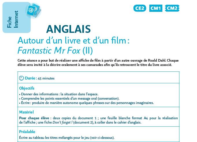 ANGLAIS : Autour d’un livre et d’un film : Fantastic Mr Fox (II)