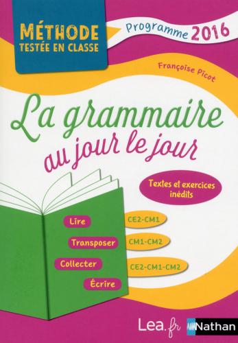 La Grammaire au jour le jour - année 2 (Morgane soigneuse de loups) La Grammaire au jour le jour - année 2 (Morgane soigneuse de loups)