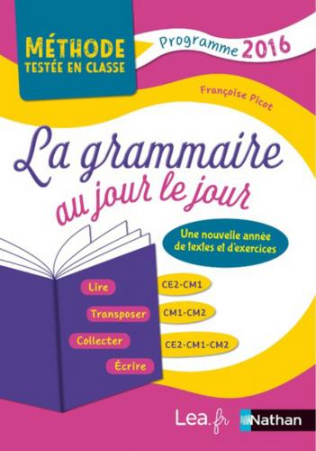 La Grammaire au jour le jour - année 3 (La Moufle) La Grammaire au jour le jour - année 3 (La Moufle)