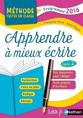 Apprendre à mieux écrire (cycle 2)