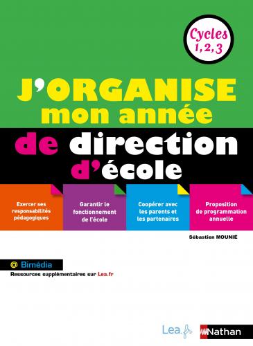 J'organise mon année de direction d'école