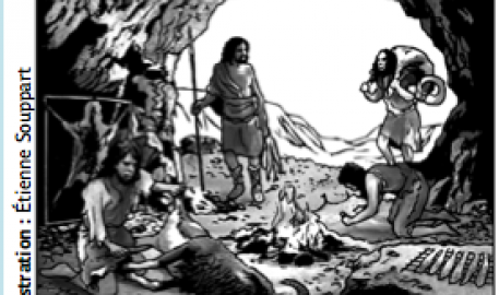 Comment vivait l’Homme préhistorique ?