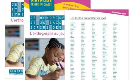 Je mémorise et je sais écrire des mots - CE2-CM1 - L'orthographe au jour le jour